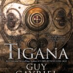 خرید و دانلود نسخه کامل کتاب صوتی انگلیسی تیگانا، اثر گای گاوریل کی Tigana by Guy Gavriel Kay