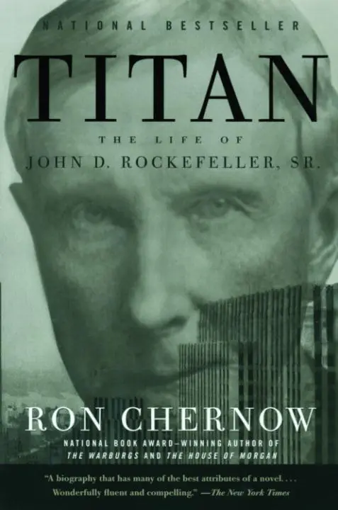 Titan: The Life of John D. Rockefeller, Sr. by Ron Chernow_69f6664e85723.webp خرید و دانلود نسخه کامل کتاب صوتی انگلیسی تایتان: زندگی جان دی. راکفلر، اثر ران چرنو Titan: The Life of John D. Rockefeller, Sr. by Ron Chernow - تصویر 1