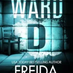 خرید و دانلود نسخه کامل کتاب صوتی انگلیسی بخش دی، اثر فریدا مک‌فادن Ward D by Freida McFadden