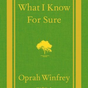 خرید و دانلود نسخه کامل کتاب صوتی انگلیسی آنچه مطمئنم می‌دانم، اثر اپرا وینفری What I Know for Sure by Oprah Winfrey