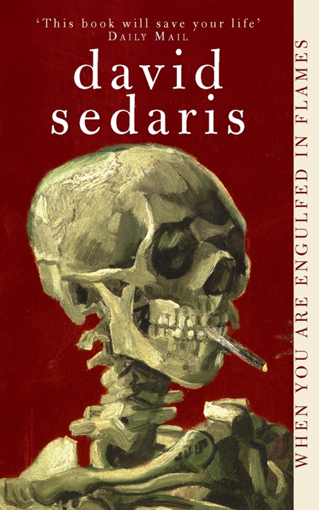 When You Are Engulfed in Flames by David Sedaris_6a03164ab281d.jpeg خرید و دانلود نسخه کامل کتاب صوتی انگلیسی وقتی در شعلهها غرق میشوی، اثر دیوید سداریس When You Are Engulfed in Flames by David Sedaris - تصویر 1