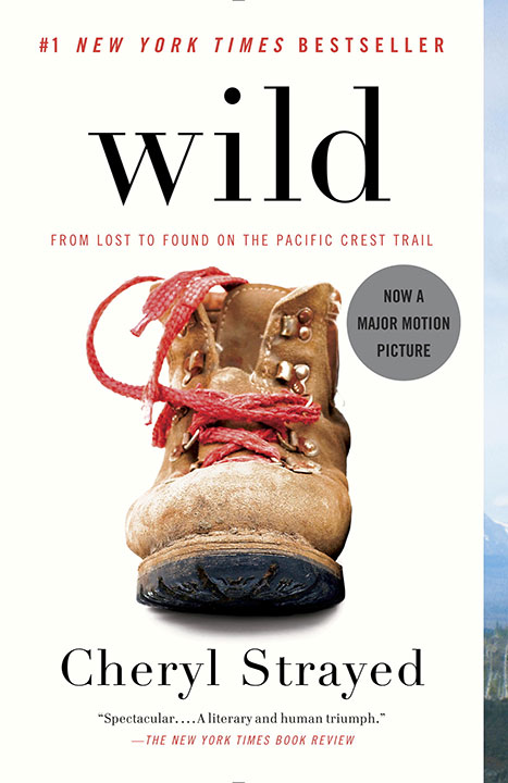 Wild: From Lost to Found on the Pacific Crest Trail by Cheryl Strayed_6a0a056c79bdd.jpeg خرید و دانلود نسخه کامل کتاب صوتی انگلیسی وحشی: از گمشده تا پیداشده در مسیر پاسیفیک کرست، اثر شرل استرید Wild: From Lost to Found on the Pacific Crest Trail by Cheryl Strayed - تصویر 1