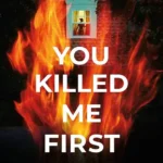 خرید و دانلود نسخه کامل کتاب صوتی انگلیسی تو اول مرا کشتی، اثر جان مارس You Killed Me First by John Marrs