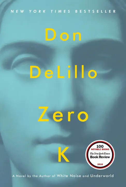 Zero K by Don DeLillo_6a1592737f005.webp خرید و دانلود نسخه کامل کتاب صوتی انگلیسی صفر کلوین، اثر دن دلیلو Zero K by Don DeLillo - تصویر 1