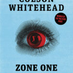 خرید و دانلود نسخه کامل کتاب صوتی انگلیسی منطقه یک، اثر کلسن وایتهد Zone One by Colson Whitehead