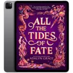 خرید و دانلود نسخه کامل کتاب انگلیسی All the Tides of Fate 2021