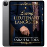 خرید و دانلود نسخه کامل کتاب انگلیسی Loving Lieutenant Lancaster 2018