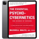 خرید و دانلود نسخه کامل کتاب انگلیسی The Essential Psycho-Cybernetics 2024