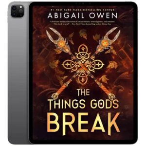 خرید و دانلود نسخه کامل کتاب انگلیسی The Things Gods Break 2025