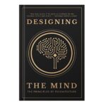 خرید و دانلود نسخه کامل کتاب Designing the Mind The Principles of Psychitecture