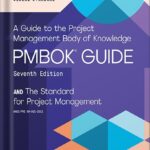 خرید و دانلود نسخه کامل کتاب A Guide to the Project Management Body of Knowledge (PMBOK® Guide) – Seventh Edition and The Standard for Project Management (ENGLISH) Seventh edition by Project Management Institute PDF