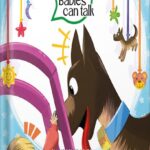 خرید و دانلود نسخه کامل کتاب How Dogs and Babies Can Talk: Arrow and Ellie’s First Conversation by Charlie Tripp PDF