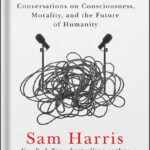 خرید و دانلود نسخه کامل کتاب Making Sense: Conversations on Consciousness, Morality, and the Future of Humanity by Sam Harris PDF