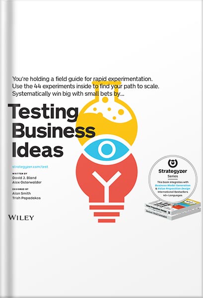 225-New-PNG-Version-138.jpg خرید و دانلود نسخه کامل کتاب Testing Business Ideas: A Field Guide for Rapid Experimentation (Strategyzer) by David J. Bland PDF - تصویر 1