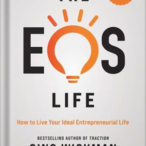 خرید و دانلود نسخه کامل کتاب The EOS Life by Gino Wickman PDF