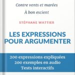 خرید و دانلود نسخه کامل کتاب Les expressions pour argumenter (French Edition) by Stéphane Wattier PDF