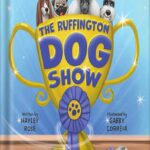 خرید و دانلود نسخه کامل کتاب The Ruffington Dog Show by Hayley Rose PDF