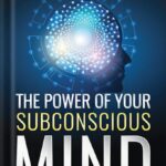 خرید و دانلود نسخه کامل کتاب The Power of Your Subconscious Mind (DF Self-Help Treasure Book 2) by Joseph Murphy PDF