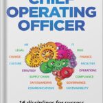 خرید و دانلود نسخه کامل کتاب How to be a Chief Operating Officer: 16 Disciplines for Success (How to be a…) by Jennifer Geary PDF