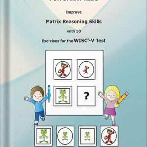خرید و دانلود نسخه کامل کتاب Brain Training FOR SMART KIDS: Practice for the WISC®-V Test, IQ Test, Test Prep (IQ Tests series Book 5) by Zoe Hampton PDF