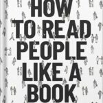 خرید و دانلود نسخه کامل کتاب How to Read People Like a Book: Speed-Read, Analyze, and Understand Anyone’s Body Language, Emotions, and Thoughts by Chase Hill PDF