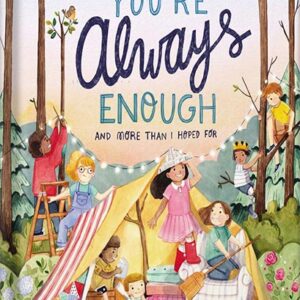 خرید و دانلود نسخه کامل کتاب You’re Always Enough: And More Than I Hoped For by Emily Ley PDF