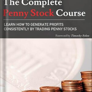 خرید و دانلود نسخه کامل کتاب The Complete Penny Stock Course: Learn How To Generate Profits Consistently By Trading Penny Stocks by Jamil Ben Alluch PDF