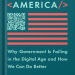 خرید و دانلود نسخه کامل کتاب Recoding America: Why Government Is Failing in the Digital Age and How We Can Do Better by Jennifer Pahlka PDF
