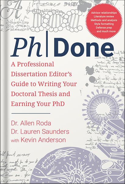 225-New-PNG-Version-68-1-1.jpg خرید و دانلود نسخه کامل کتاب PhDone: A Professional Dissertation Editor’s Guide to Writing Your Doctoral Thesis and Earning Your PhD by Allen Roda PDF - تصویر 1