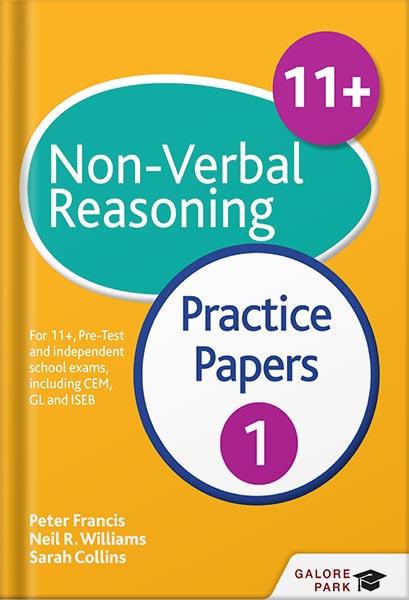 225-New-PNG-Version-7-12.jpg خرید و دانلود نسخه کامل کتاب 11+ Non-Verbal Reasoning Practice Papers 1: For 11+, pre-test and independent school exams including CEM, GL and ISEB by Neil R Williams PDF - تصویر 1