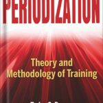خرید و دانلود نسخه کامل کتاب Periodization: Theory and Methodology of Training by Tudor O. Bompa PDF