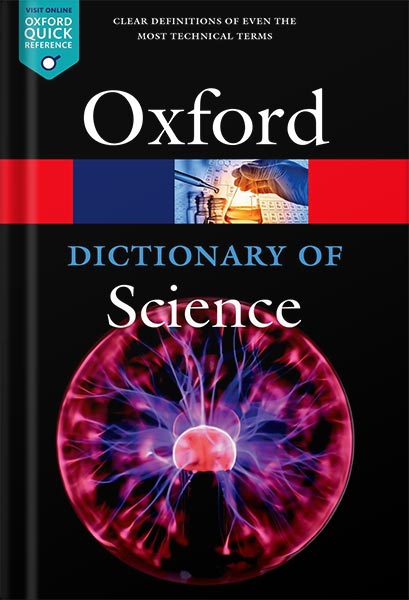 225-New-PNG-Version-77-1-1.jpg خرید و دانلود نسخه کامل کتاب A Dictionary of Science (Oxford Quick Reference) 7th Edition by Jonathan Law PDF - تصویر 1