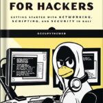 خرید و دانلود نسخه کامل کتاب Linux Basics for Hackers: Getting Started with Networking, Scripting, and Security in Kali by OccupyTheWeb PDF