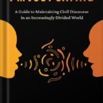 خرید و دانلود نسخه کامل کتاب I’m Just Saying: A Guide to Maintaining Civil Discourse in an Increasingly Divided World by Milan Kordestani PDF