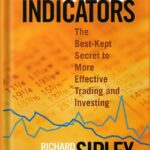 خرید و دانلود نسخه کامل کتاب Market Indicators: The Best-Kept Secret to More Effective Trading and Investing (Bloomberg Financial Book 38) 1st Edition by Richard Sipley PDF