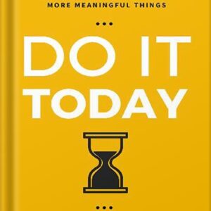 خرید و دانلود نسخه کامل کتاب Do It Today: Overcome Procrastination, Improve Productivity, and Achieve More Meaningful Things by Darius Foroux PDF