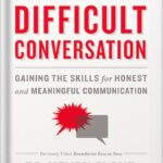 خرید و دانلود نسخه کامل کتاب How to Have That Difficult Conversation: Gaining the Skills for Honest and Meaningful Communication by Henry Cloud PDF