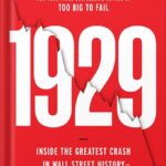 خرید و دانلود نسخه کامل کتاب 1929: Inside the Greatest Crash in Wall Street History–and How It Shattered a Nation by Andrew Ross Sorkin PDF