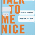 خرید و دانلود نسخه کامل کتاب Talk to Me Nice: The Seven Trust Languages for a Better Workplace by Minda Harts PDF