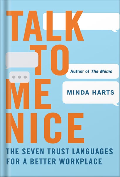 225-New-PNG-Version-copy-18-4.jpg خرید و دانلود نسخه کامل کتاب Talk to Me Nice: The Seven Trust Languages for a Better Workplace by Minda Harts PDF - تصویر 1