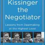 خرید و دانلود نسخه کامل کتاب Kissinger the Negotiator: Lessons from Dealmaking at the Highest Level by James K. Sebenius PDF