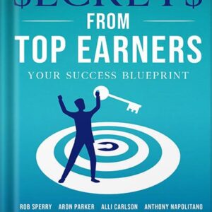 خرید و دانلود نسخه کامل کتاب Network Marketing Secrets From Top Earners by L Sperry, Rob PDF