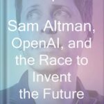 خرید و دانلود نسخه کامل کتاب The Optimist: Sam Altman, OpenAI, and the Race to Invent the Future by Keach Hagey PDF