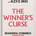 خرید و دانلود نسخه کامل کتاب The Winner’s Curse: Behavioral Economics Anomalies, Then and Now by Richard H. Thaler PDF