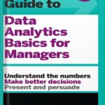خرید و دانلود نسخه کامل کتاب HBR Guide to Data Analytics Basics for Managers (HBR Guide Series) by Harvard Business Review PDF