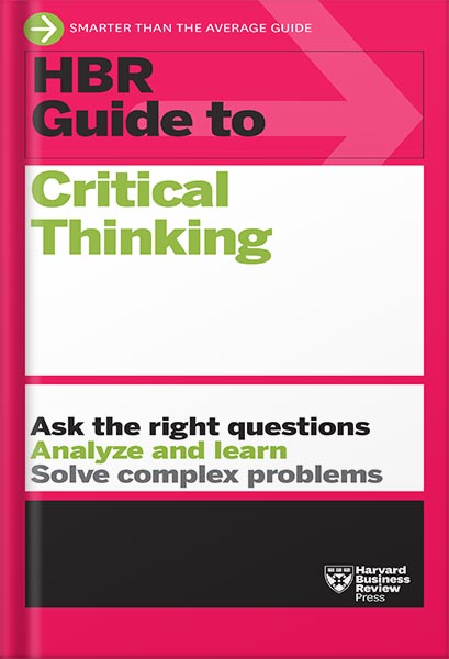 225-New-PNG-Version-copy-35-1.jpg خرید و دانلود نسخه کامل کتاب HBR Guide to Critical Thinking by Harvard Business Review PDF - تصویر 1