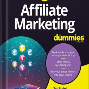 خرید و دانلود نسخه کامل کتاب Affiliate Marketing For Dummies by Ted Sudol PDF