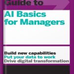 خرید و دانلود نسخه کامل کتاب HBR Guide to AI Basics for Managers by Harvard Business Review PDF