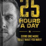 خرید و دانلود نسخه کامل کتاب 25 Hours a Day: Going One More to Get What You Want by Nick Bare PDF