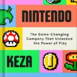 خرید و دانلود نسخه کامل کتاب Super Nintendo: The Game-Changing Company That Unlocked the Power of Play by Keza MacDonald PDF